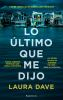 Book cover for "Lo último que me dijo".