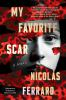 Book cover for "My favorite scar".