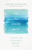 Book cover for "To be made well".