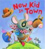 Book cover for "New kid in town".