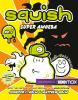 Book cover for "Squish, Super Amoeba".
