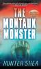 Book cover for "The Montauk monster".