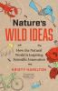 Book cover for "Nature's wild ideas".