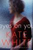 Book cover for "Eyes on you".