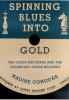 Book cover for "Spinning blues into gold".