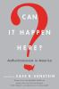 Book cover for "Can it happen here?".
