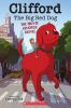 Book cover for "Clifford the big red dog".