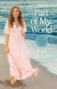 Book cover for "Part of my world".