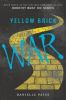 Book cover for "Yellow brick war".