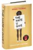 Book cover for "The hate u give".