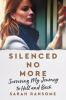 Book cover for "Silenced no more".