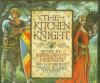 Book cover for "The kitchen knight".