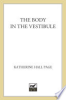 Book cover for "The body in the vestibule".