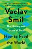 Book cover for "How to feed the world".