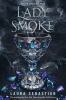 Book cover for "Lady smoke".