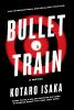 Book cover for "Bullet train".