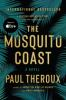 Book cover for "The Mosquito Coast".