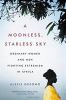 Book cover for "A moonless, starless sky".