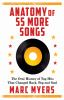 Book cover for "Anatomy of 55 more songs".