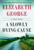 Book cover for "A Slowly Dying Cause".