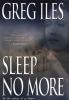 Book cover for "Sleep no more".
