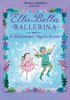 Book cover for "Ella Bella ballerina and A Midsummer night's dream".