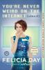 Book cover for "You're never weird on the Internet (almost)".