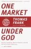 Book cover for "One market under God".