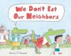 Book cover for "We don't eat our neighbors".