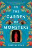 Book cover for "In the garden of monsters".