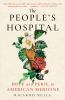 Book cover for "The people's hospital".