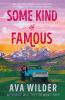 Book cover for "Some kind of famous".
