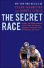 Book cover for "The secret race".