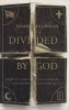 Book cover for "Divided by God".
