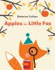 Book cover for "Apples for little Fox".