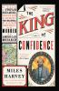 Book cover for "The king of confidence".