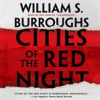 Book cover for "Cities of the red night".