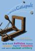 Book cover for "The art of the catapult".