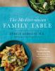 Book cover for "The Mediterranean family table".
