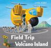 Book cover for "Field trip to volcano island".
