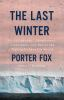 Book cover for "The last winter".