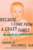 Book cover for "Because I come from a crazy family".