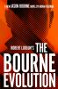 Book cover for "Robert Ludlum's the Bourne evolution".