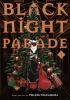 Book cover for "Black night parade".