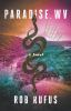 Book cover for "Paradise, WV".