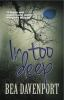 Book cover for "In too deep".
