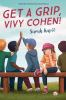 Book cover for "Get a grip, Vivy Cohen!".
