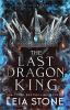 Book cover for "The last dragon king".