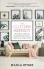 Book cover for "The clutter remedy".