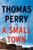Book cover for "A small town".